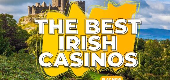 Best Online Casino Ireland 2023